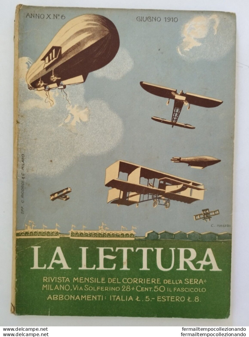 Bs4 Rivista Mensile  La Lettura 1910 Militare Aeronautica Illustratore Nastri - Magazines & Catalogs