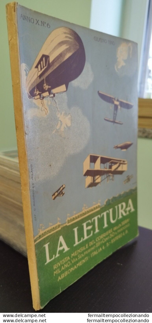 Bs4 Rivista Mensile  La Lettura 1910 Militare Aeronautica Illustratore Nastri - Revistas & Catálogos