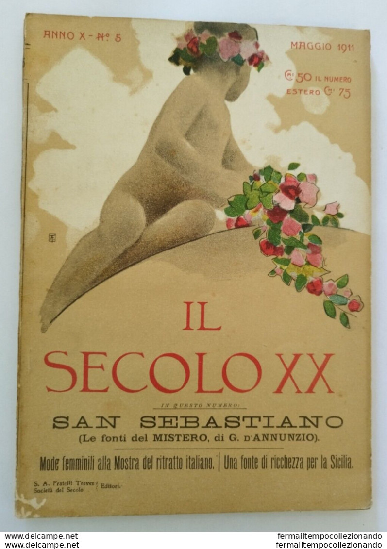 Bs11 Rivista Mensile Illustrata Il Secolo Xx San Sebastiano Illustratore 1911 - Tijdschriften & Catalogi