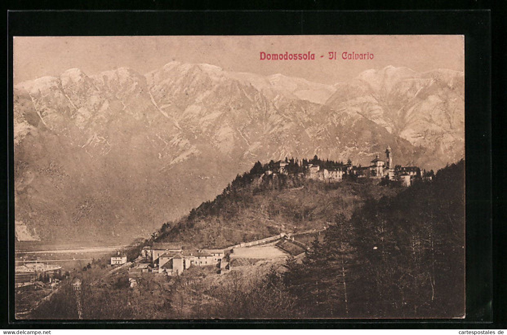 Cartolina Domodossola, Il Calvario, Panorama  - Other & Unclassified