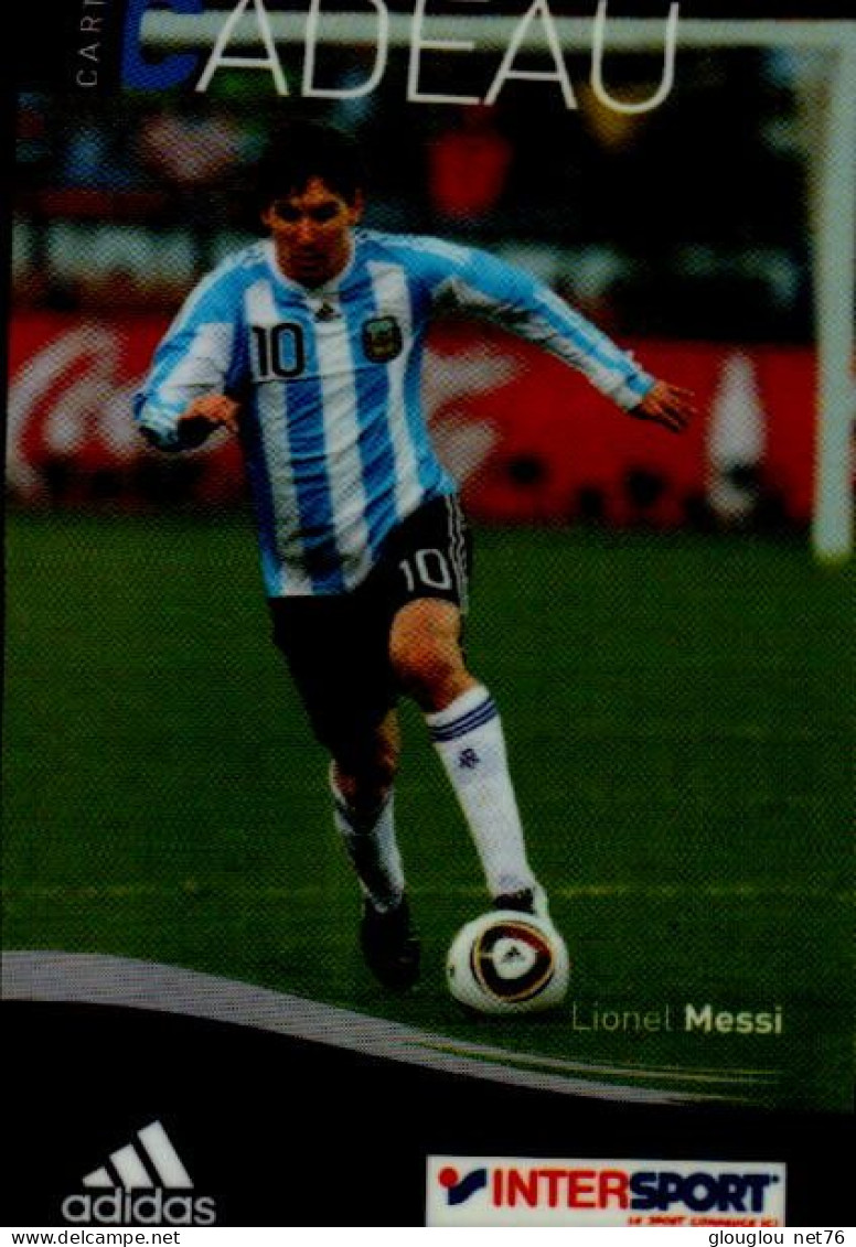 CARTE CADEAU  INTERSPORT.....LIONEL MESSI - Gift And Loyalty Cards
