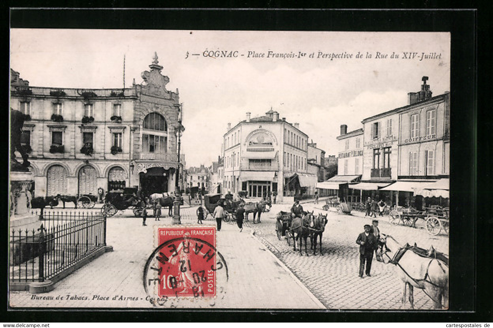 CPA Cognac, Place Francois Ier Et Perspective De La Rue Du XIV-Juillet  - Cognac