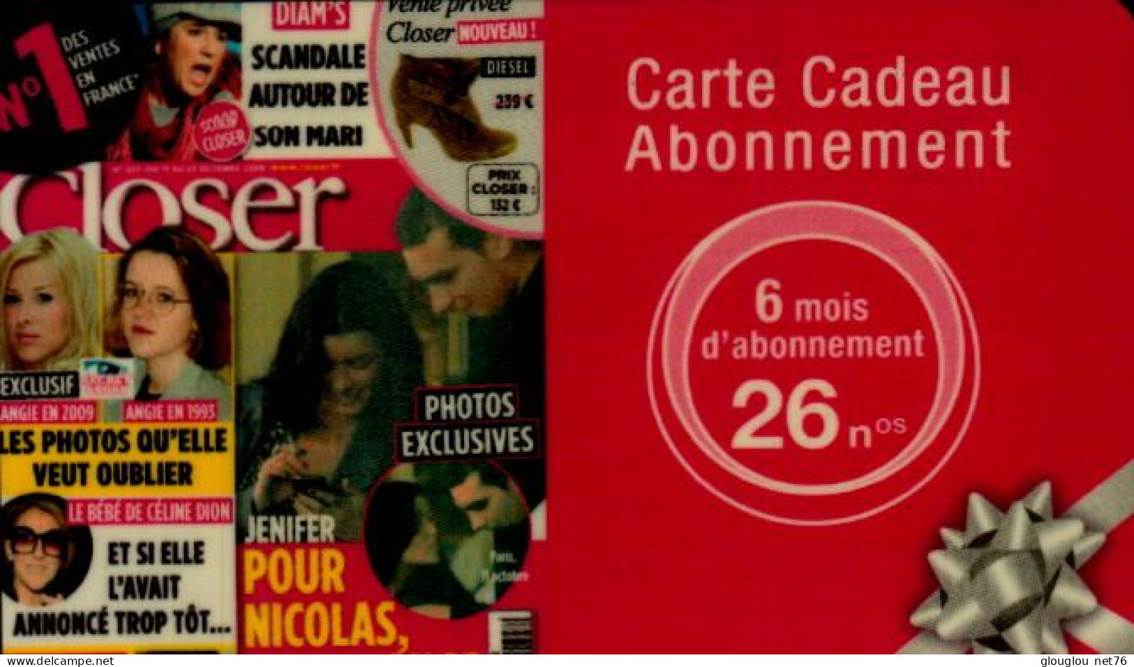 CARTE CADEAU ABONNEMENT 6 MOIS  26 No    CLOSER - Gift And Loyalty Cards