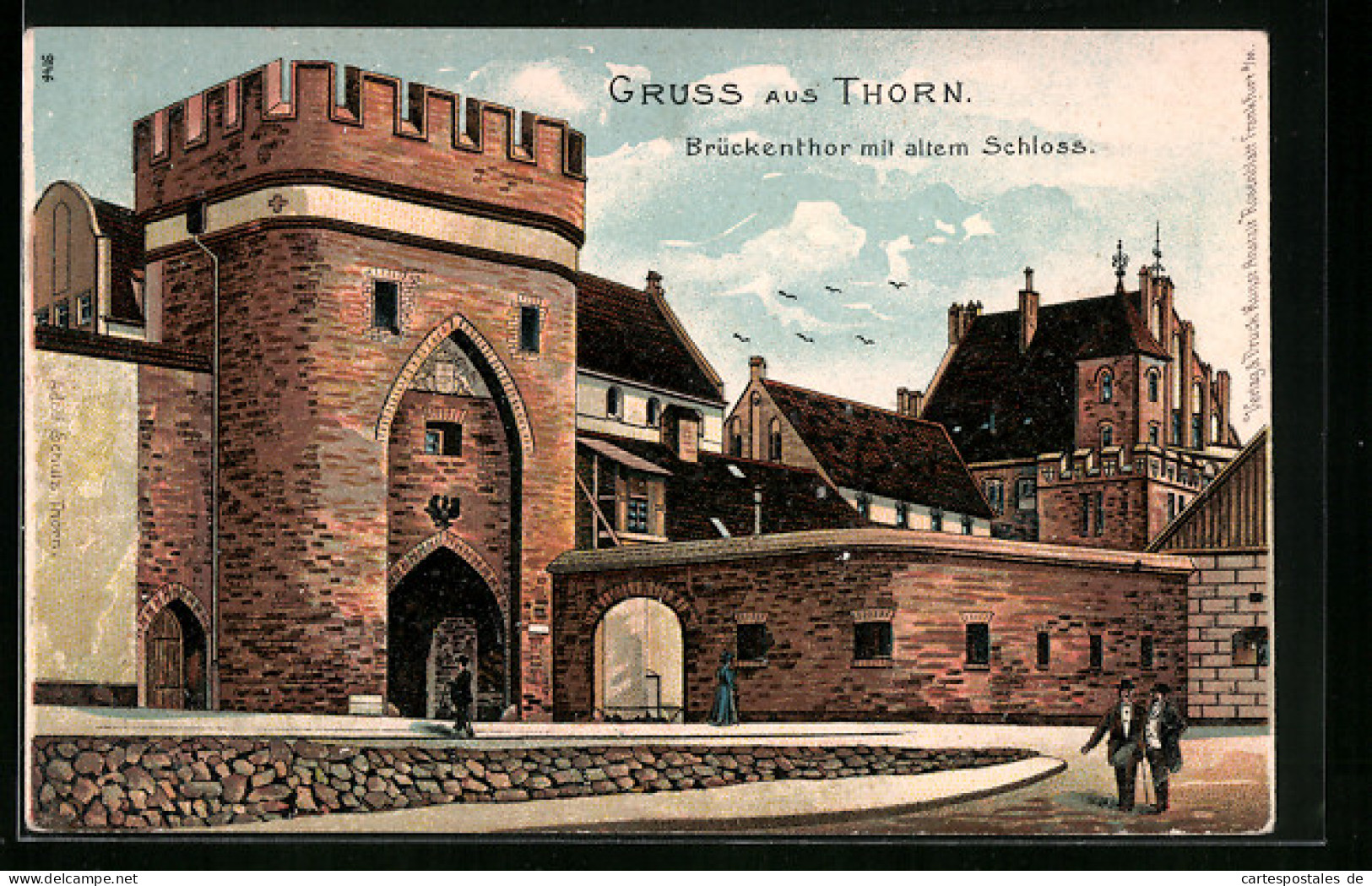Lithographie Thorn, Brückenthor Mit Altem Schloss  - Westpreussen