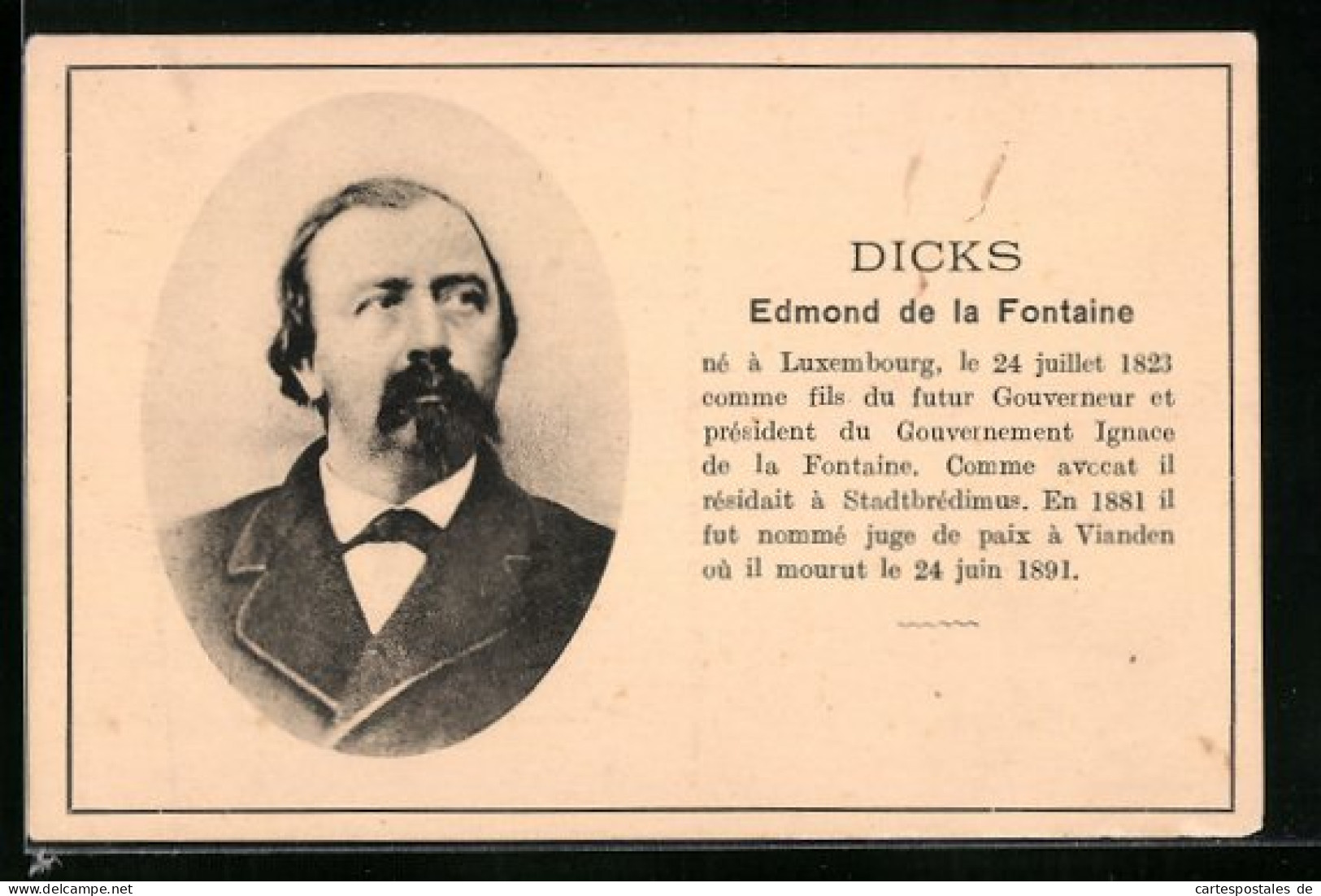 AK Dicks, Edmond De La Fontaine, Portrait  - Schriftsteller