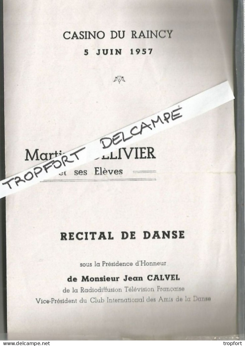 XB / Vintage // Rare PROGRAMME Casino Du RAINCY 1957  Récital DANSE // MARTINE OLLIVIER // - Programme