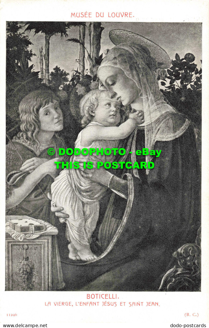 R557097 Musee Du Louvre. La Vierge. L Enfant Jesus Et Saint Jean. Boticelli - Monde