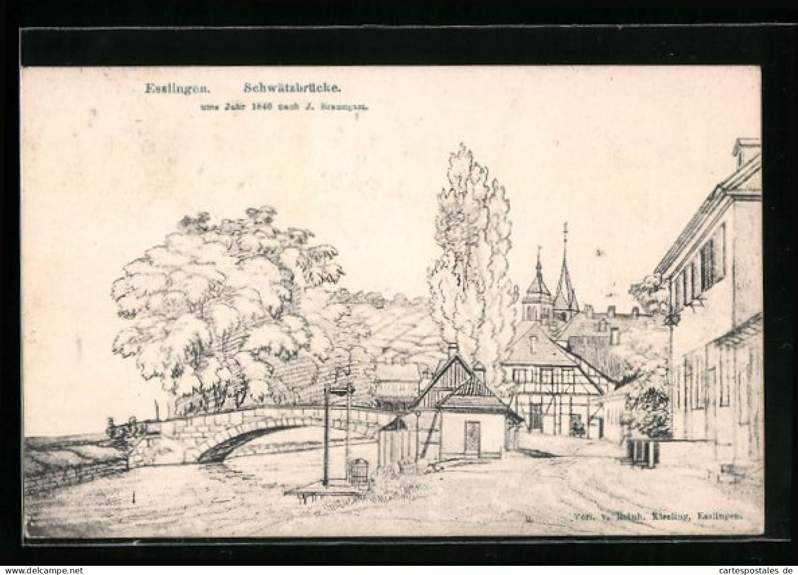 Künstler-AK Esslingen A. N., Schwätzbrücke Ums Jahr 1840  - Esslingen