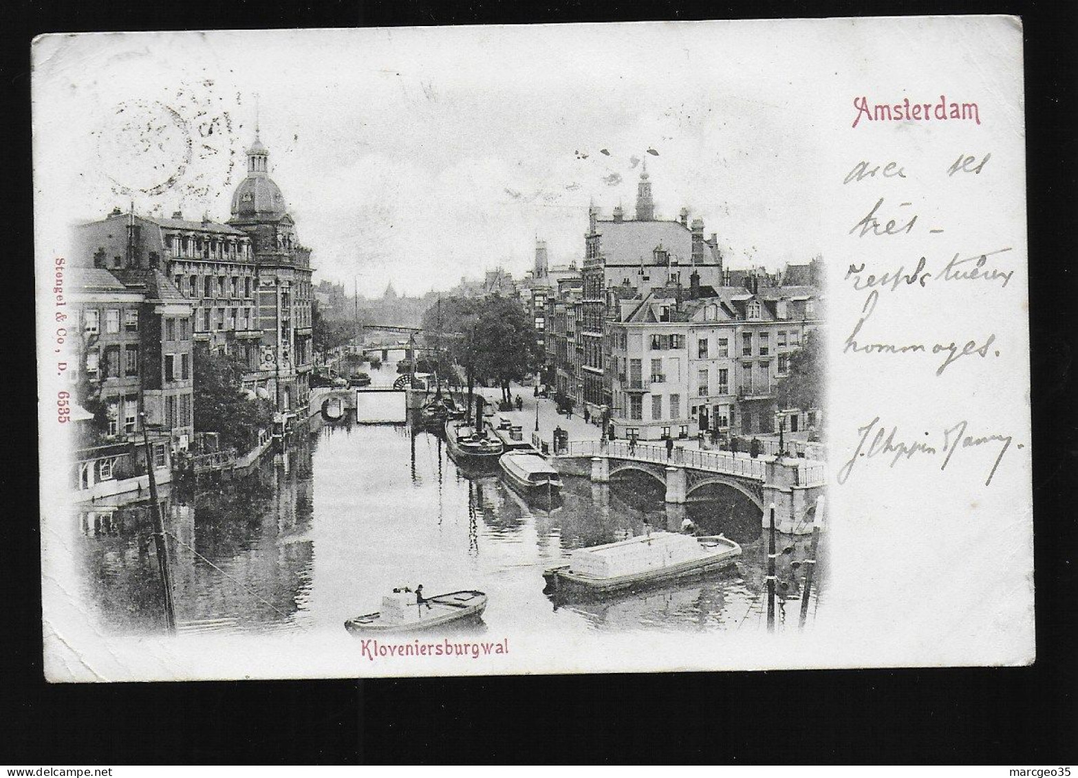 Amsterdam Kloveniersburgwal édit. Stengel N° 6535 Précuseur Péniche Challand Remorqueur , Timbre Stamp Briefmark - Amsterdam