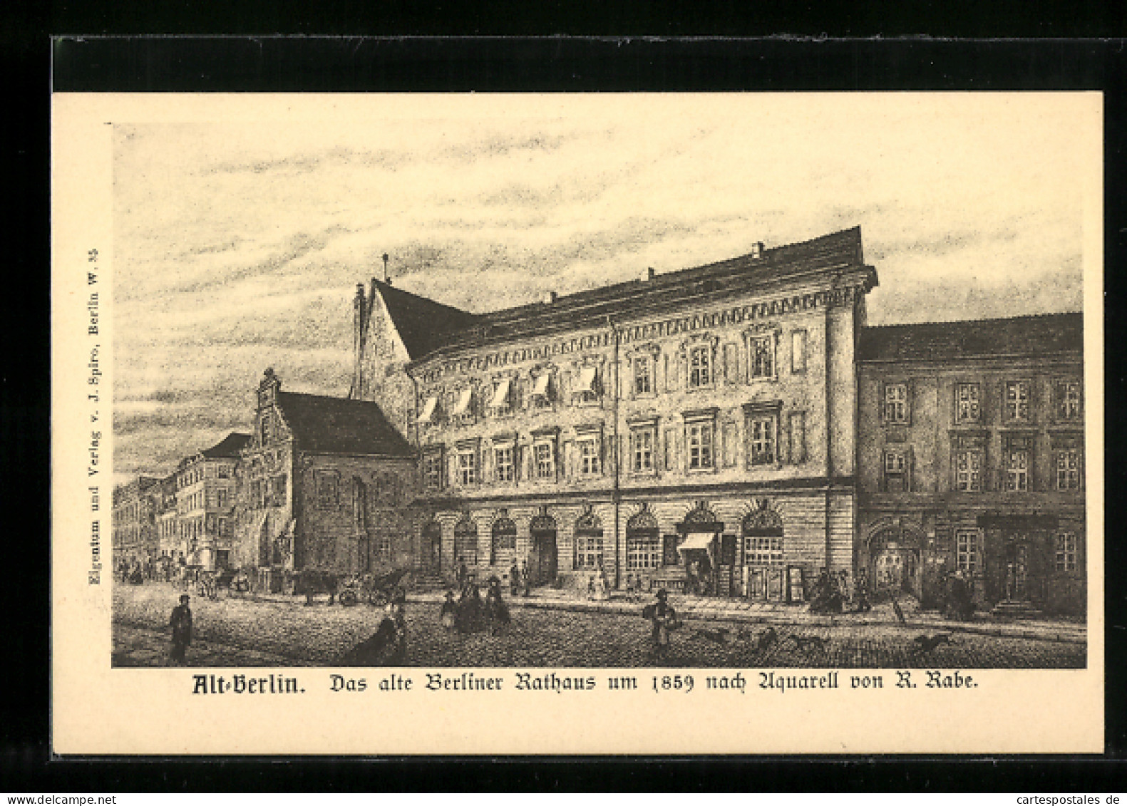 AK Alt-Berlin, Das Alte Berliner Rathaus Um 1859  - Autres & Non Classés