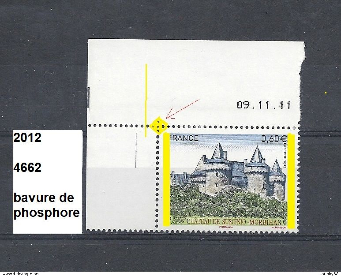 Variété De 2012 Neuf** Y&T N° 4662 Bavure De Phosphore - Unused Stamps
