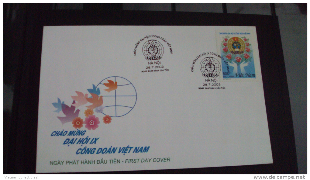 FDC Vietnam Viet Nam 2003 : Welcome To The 9th Congress Of Trade Union (Ms910) - Viêt-Nam