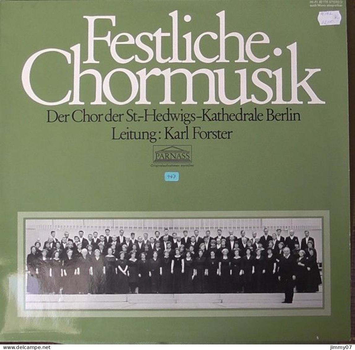 Chor Der St. Hedwigs-Kathedrale Berlin, Karl Forster - Festliche Chormusik (LP, Album) - Klassik