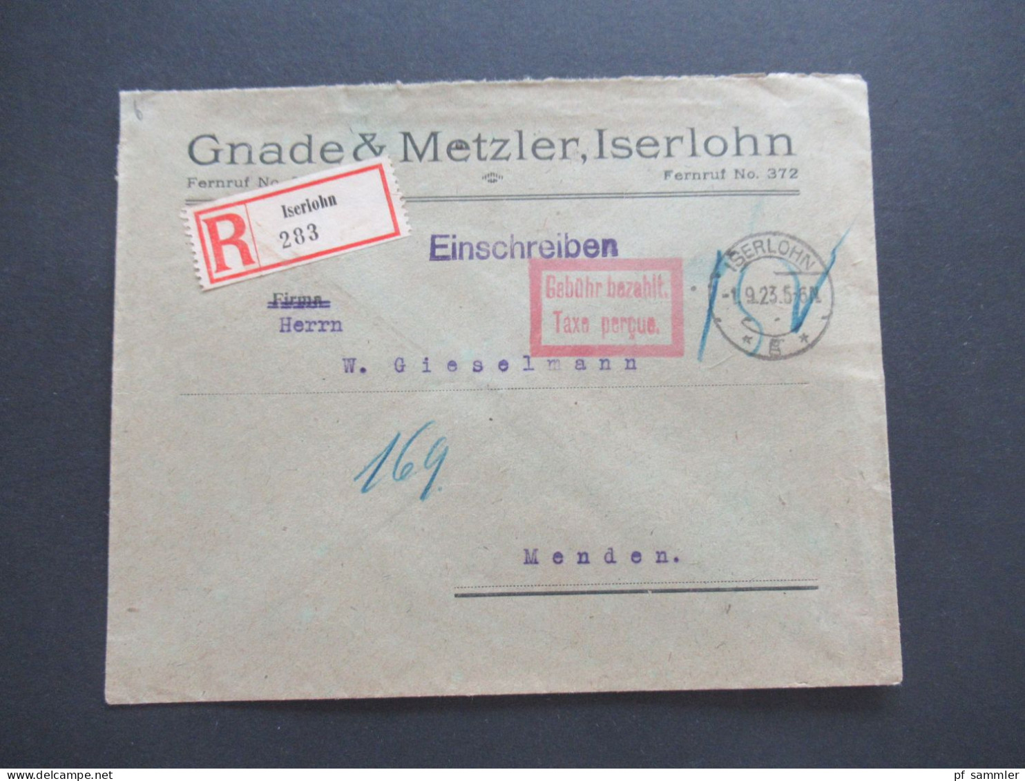 9.1923 Infla Notmaßnahme Porto Handschriftlich Roter Ra2 Gebühr Bezahlt Taxe Percue Einschreiben Iserlohn - Menden - Brieven En Documenten