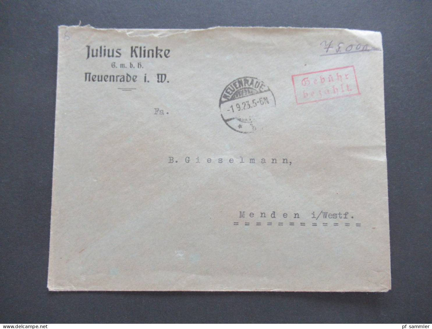 9.1923 Infla Notmaßnahme Porto Handschriftlich Roter Ra2 Gebühr Bezahlt Tagesstempel Neuenrade Umschlag Julius Klinke - Brieven En Documenten