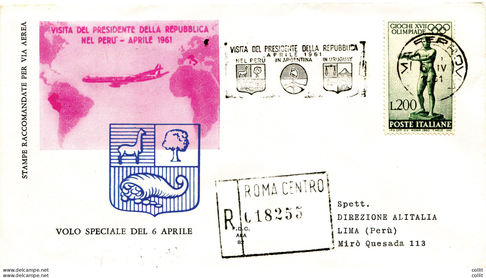 Viaggio Gronchi In Perù - Aerogramma Inoltrato Con Volo Presidenziale - 1946-60: Poststempel
