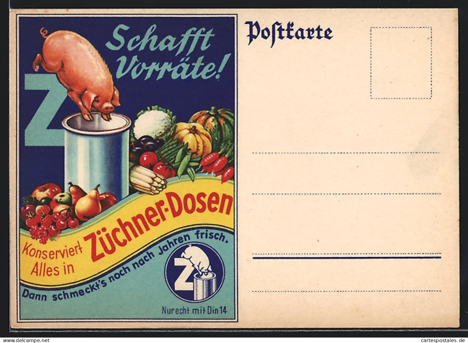 AK Reklame Für Das Konservieren Von Lebensmitteln In Züchner-Dosen  - Advertising