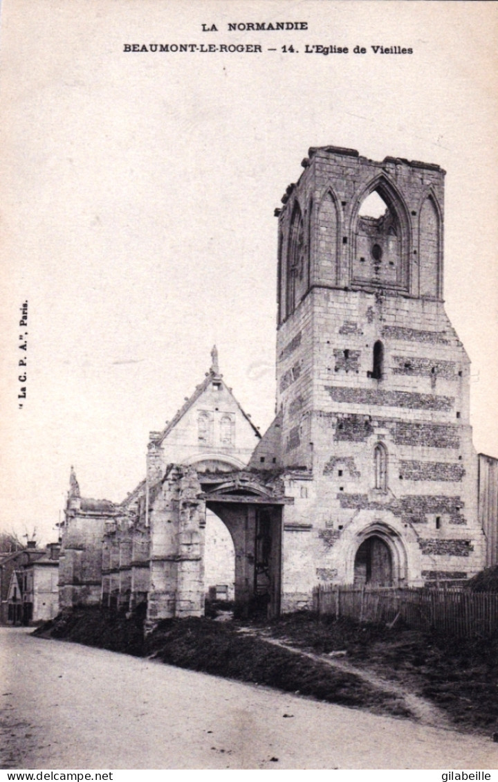 27  - Eure -  BEAUMONT Le ROGER -  L'église De Vieilles - Beaumont-le-Roger