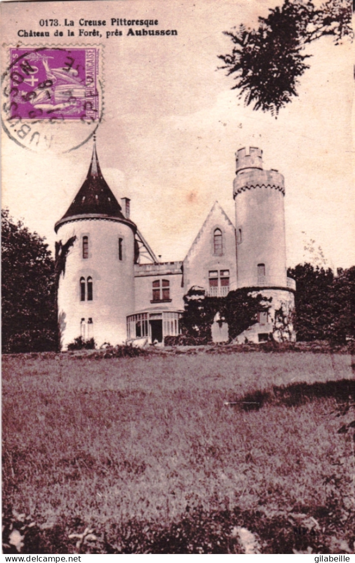 23 - Creuse -  Pres AUBUSSON - Chateau De La Foret - Aubusson