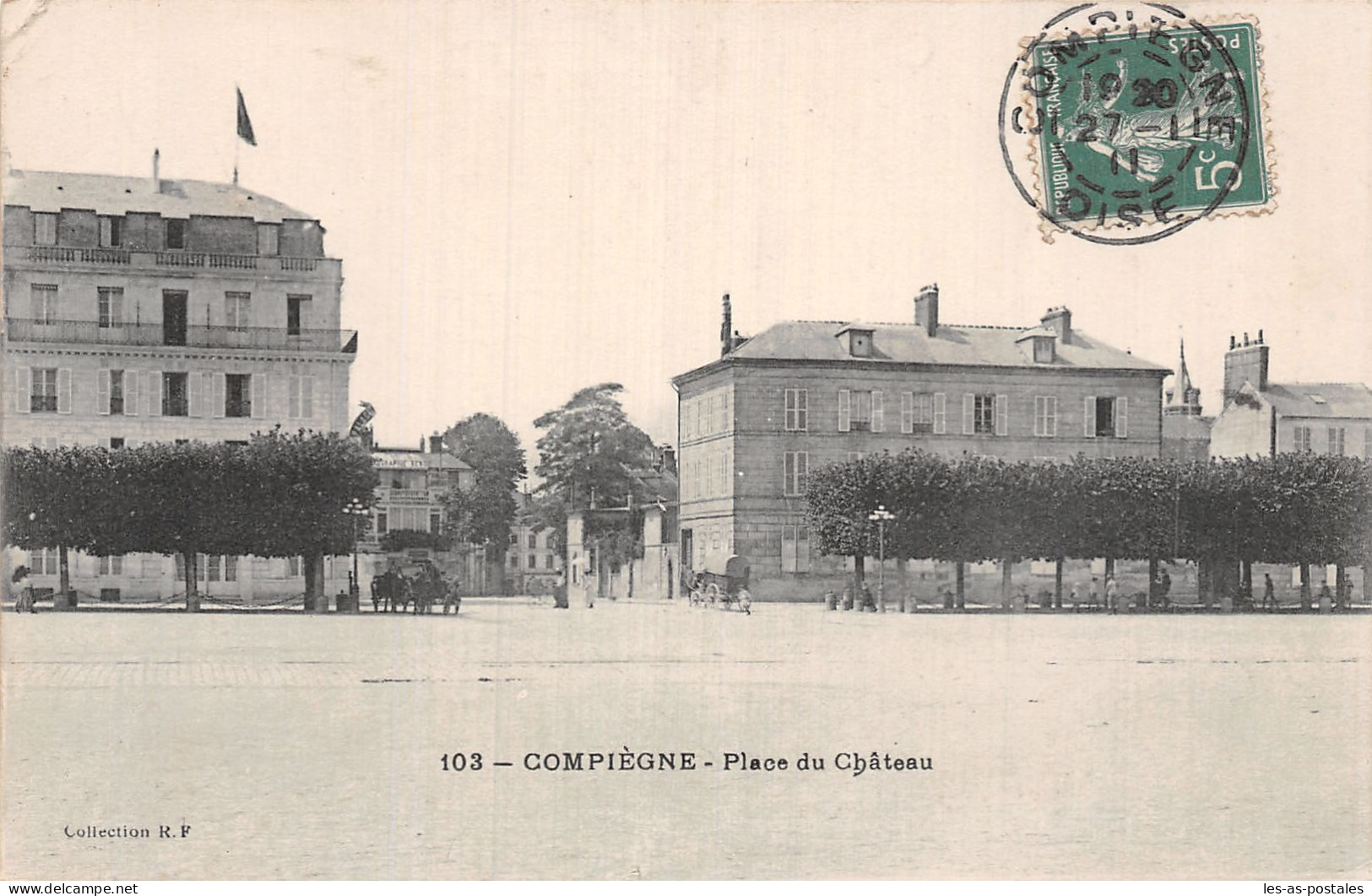 60 COMPIEGNE PLACE DU CHÂTEAU - Compiegne