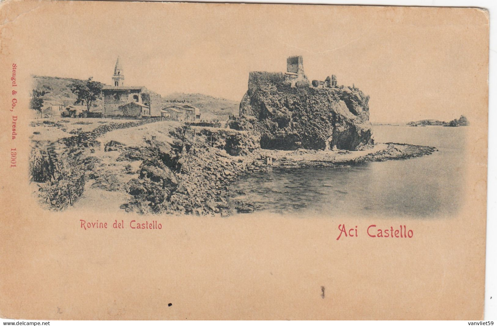 ACI CASTELLO-CATANIA-ROVINE DEL CASTELLO-CARTOLINA  VIAGGIATA  NEL 1902-RETRO INDIVISO - Catania