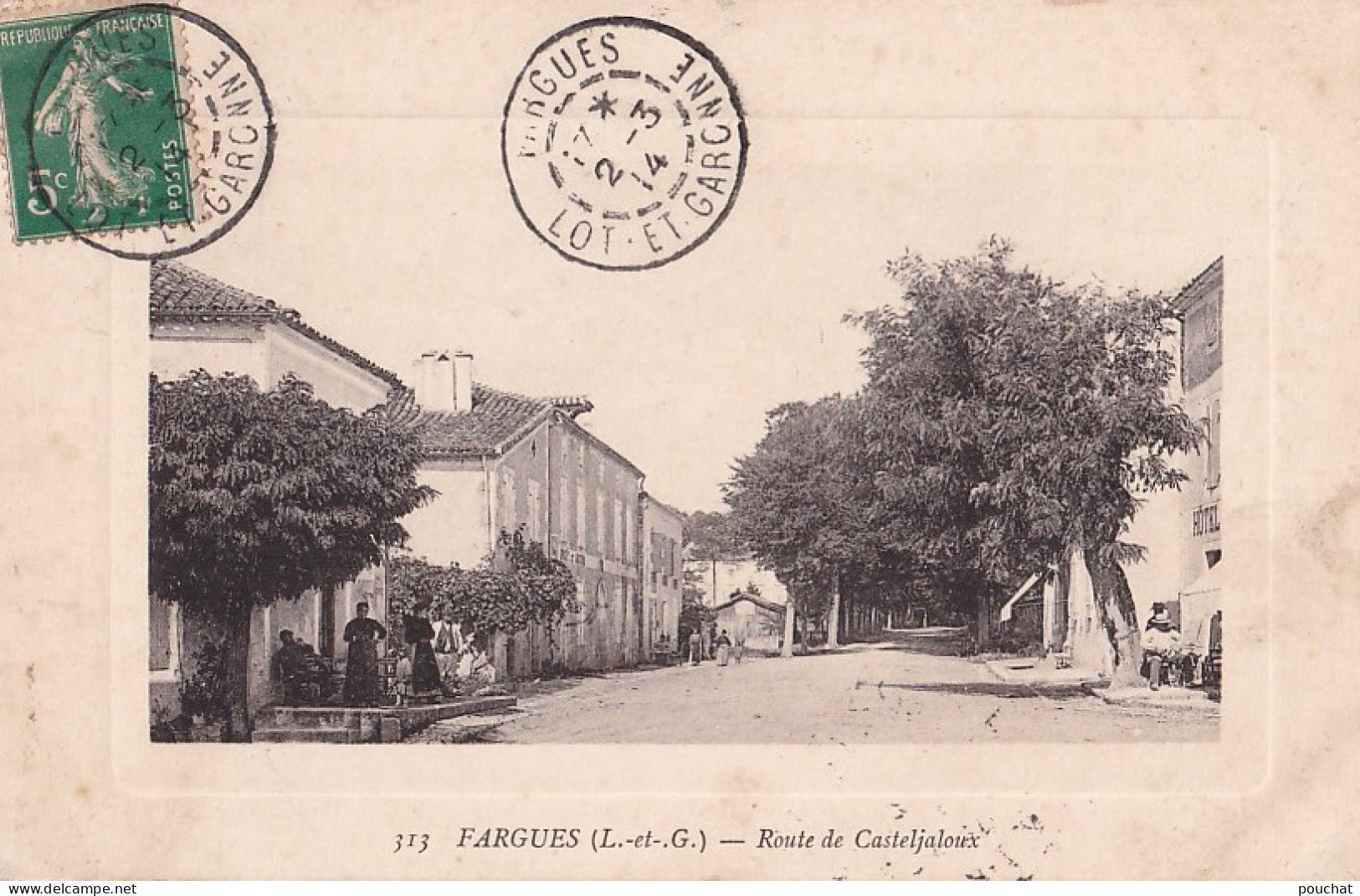 C9-47) FARGUES - LOT ET GARONNE - ROUTE DE CASTELJALOUX - ANIMEE - HABITANTS - EN  1913 - Other & Unclassified