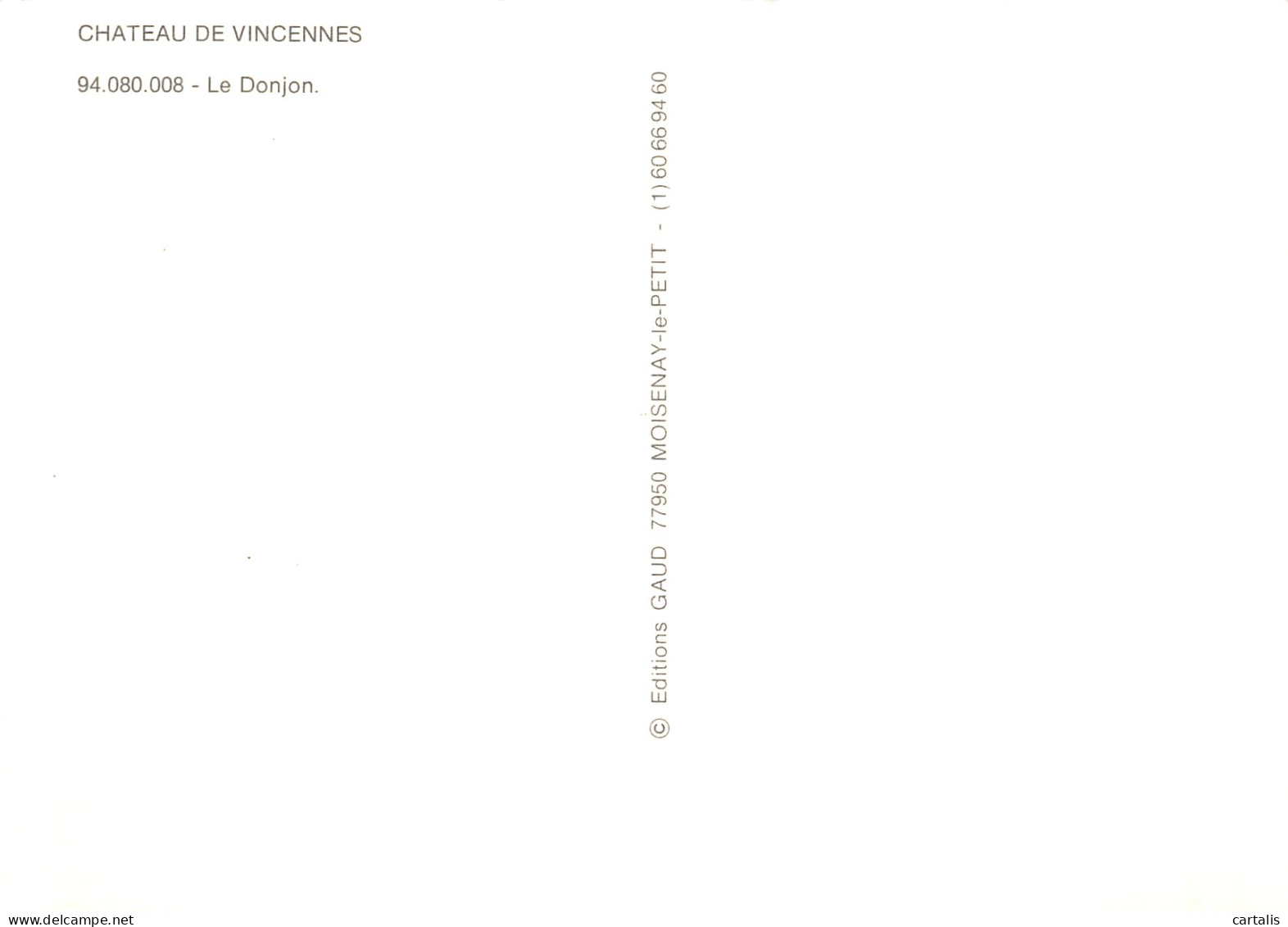 94-VINCENNES LE CHATEAU-N° 4446-B/0147 - Vincennes