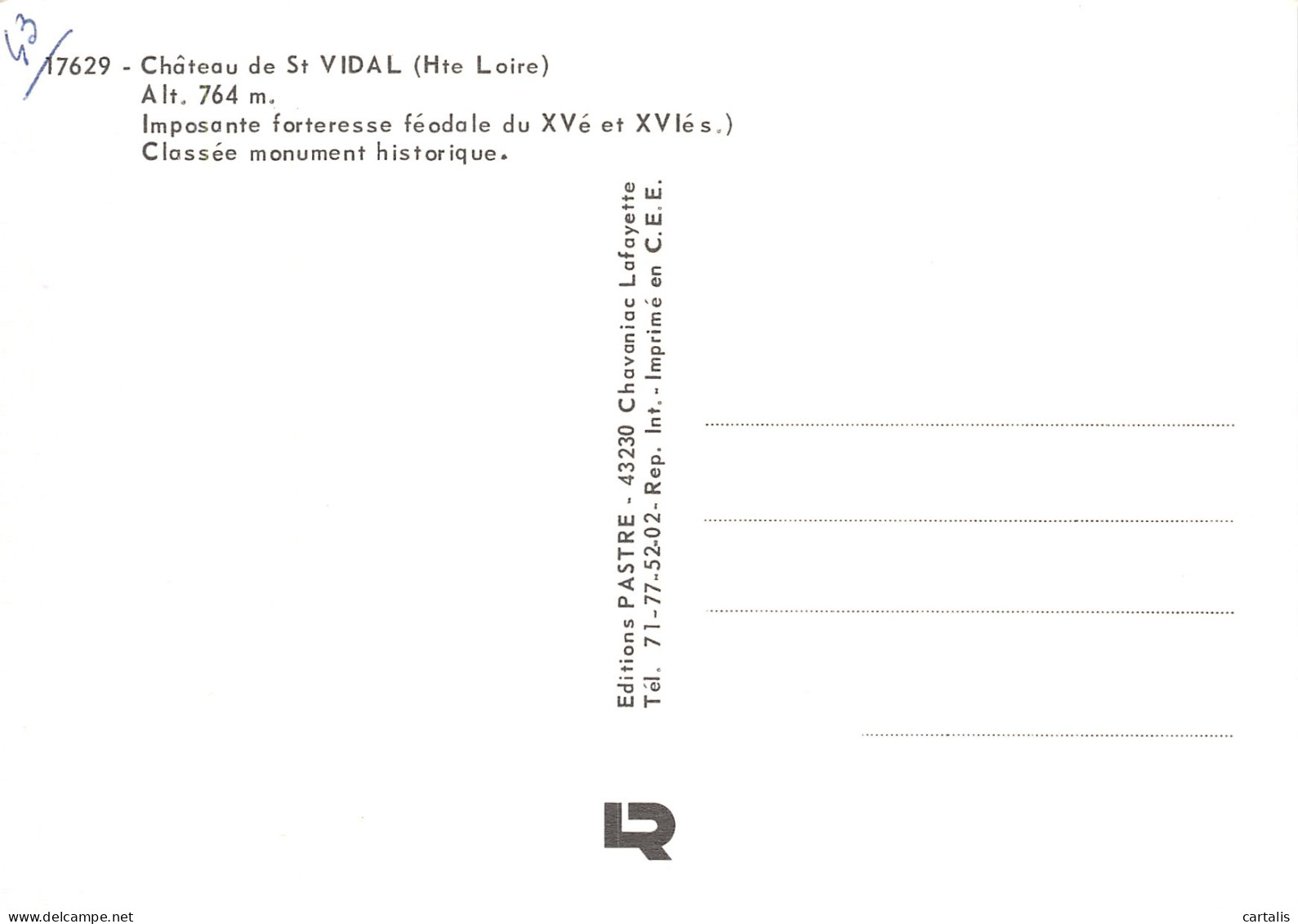 43-SAINT VIDAL LE CHATEAU-N° 4447-A/0313 - Sonstige & Ohne Zuordnung
