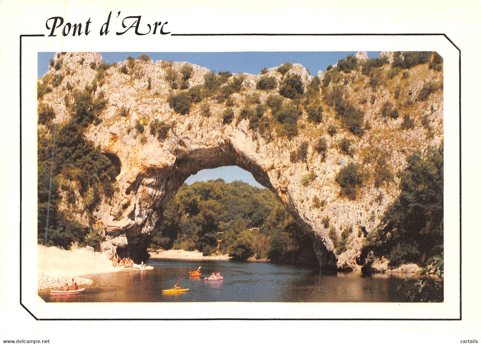 07-LE PONT D ARC-N° 4447-D/0243 - Autres & Non Classés