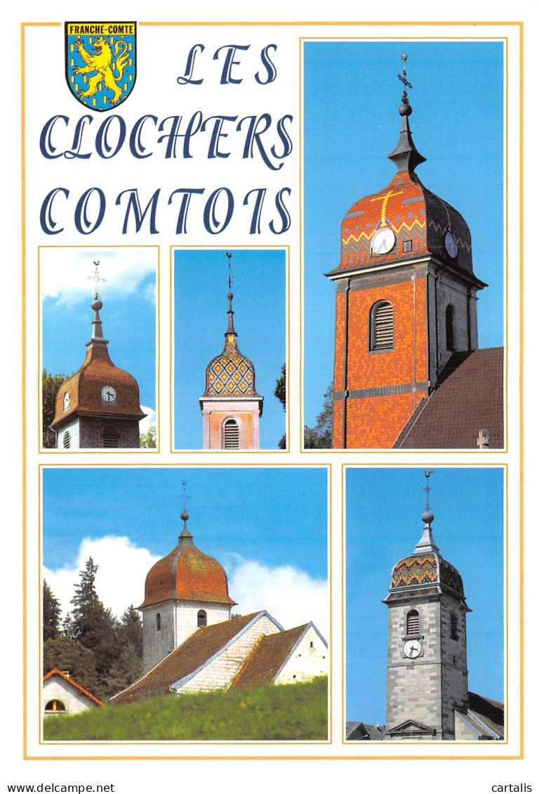25-LES CLOCHERS COMTOIS-N° 4452-B/0275 - Otros & Sin Clasificación
