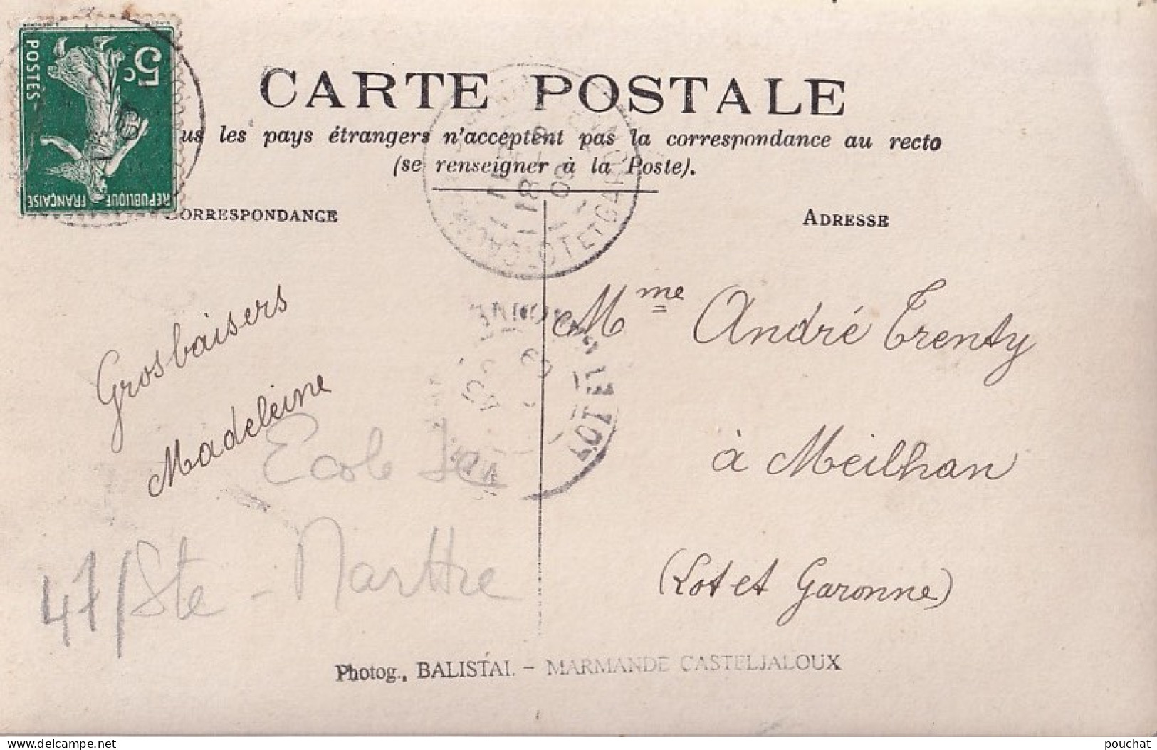 47) SAINTE MARTHE - LOT ET GARONNE - CARTE PHOTO BALISTAI - L ' ECOLE AVEC ECOLIERS  - EN  1909 - ( 3 SCANS ) - Sonstige & Ohne Zuordnung