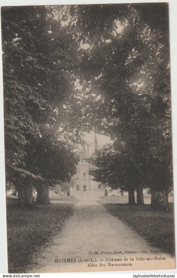 CPA - 37 - HUISMES - Château De LA VILLE Au MAIRE - Allée Des Marronniers - Pas Courant - Vers 1920 - Andere & Zonder Classificatie