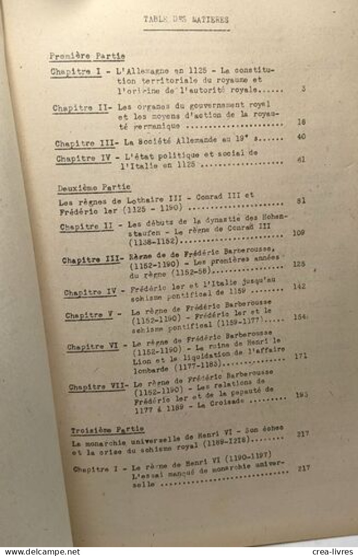 L'Allemagne L'Italie Et La Papauté De 1125 à 1250 - I II Et III (1949-1950) / Les Cours De La Sorbonne - Histoire