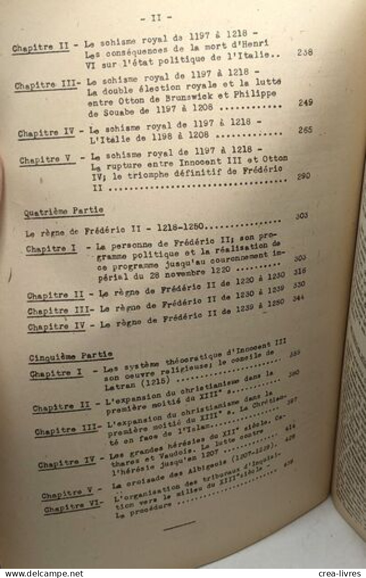 L'Allemagne L'Italie Et La Papauté De 1125 à 1250 - I II Et III (1949-1950) / Les Cours De La Sorbonne - Histoire