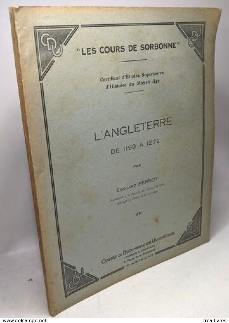 L'Angleterre De 1199 à 1272 / Les Cours De La Sorbonne - History