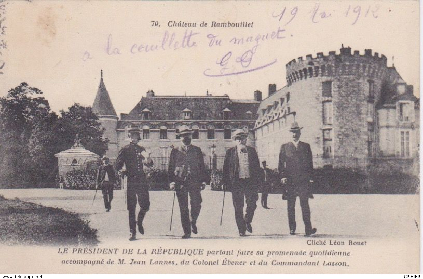 HOMME POLITIQUE AU CHATEAU DE RAMBOUILLET - 1912 - LE PRESIDENT DE LA REPUBLIQUE ARMAND FALLIERES - Hombres Políticos Y Militares