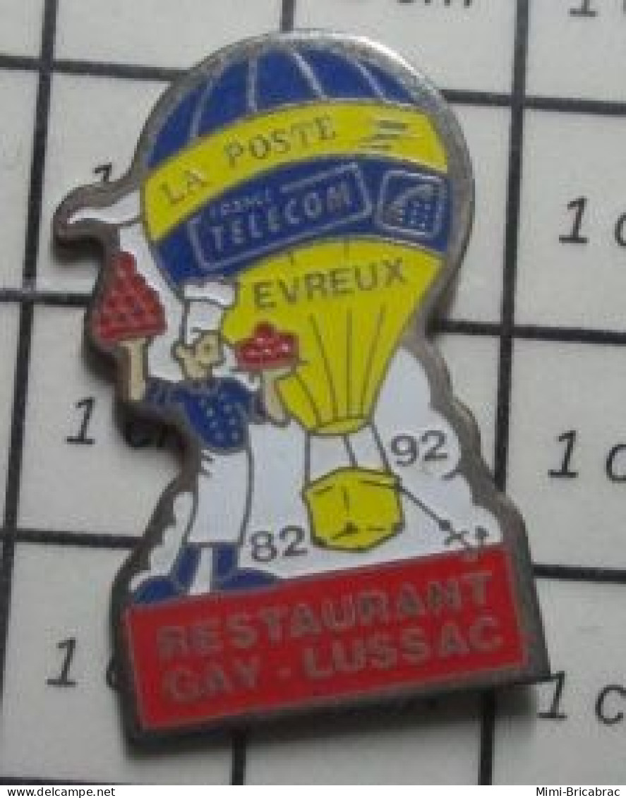 2022 Pin's Pins / Beau Et Rare / MONTGOLFIERES / BALLON LIBRE RESTAURANT GAY LUSSAC LA POSTE FRANCE TELECOM EVREUX - Luchtballons