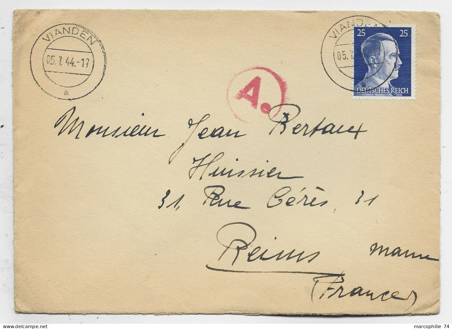 GERMANY 25C HITLER SEUL LETTRE BRIEF COVER VIANDEN 05.1.1944  LUXEMBOURG POUR REIMS MARNE + CENSURE AE - 1940-1944 Occupation Allemande