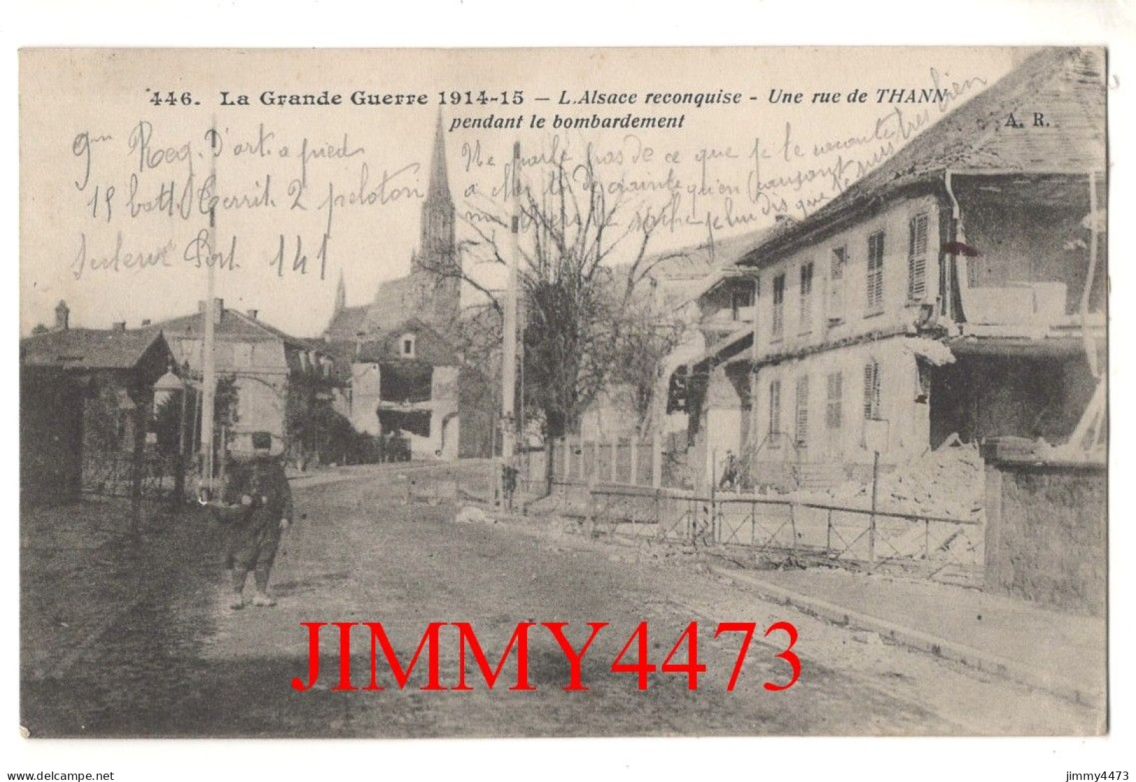 CPA - THANN - Guerre 1914-15 - Une Rue De THANN Pendant Le Bombardement - N° 446 - Edit. A. Richard Paris - Thann
