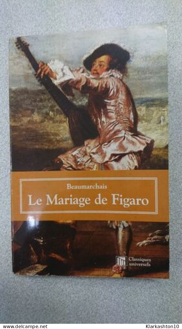 Le Mariage De Figaro - Autres & Non Classés