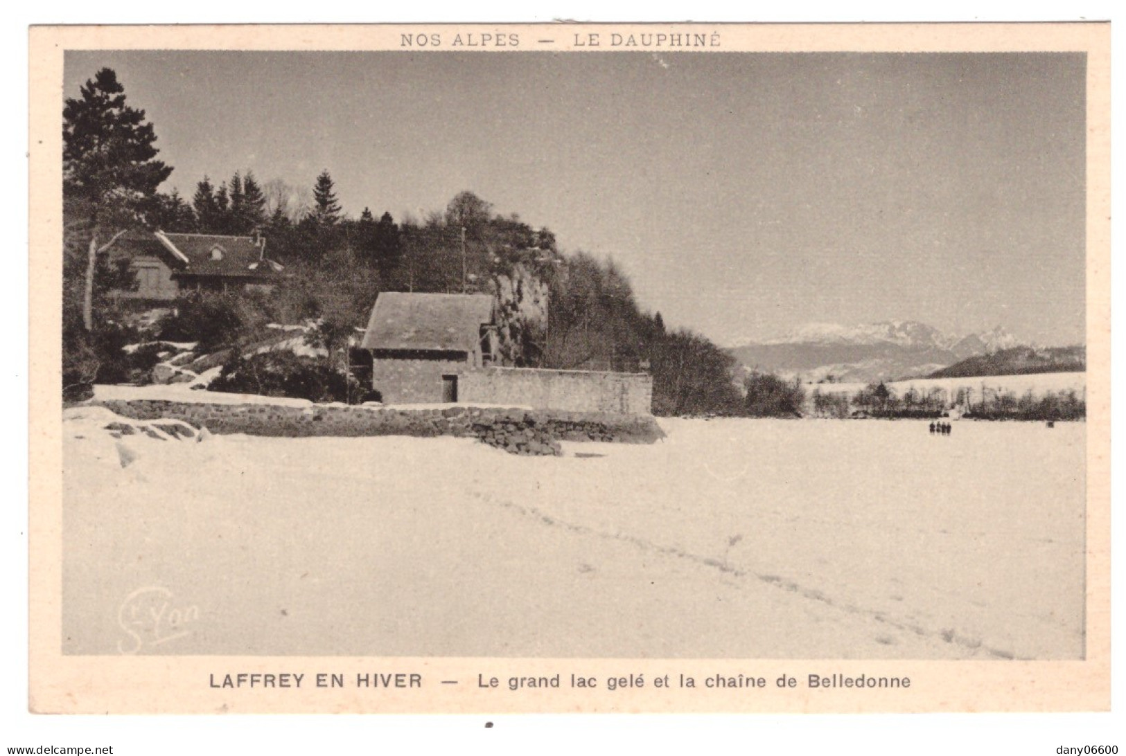 LAFFREY EN HIVER - Le Grand Lac Gelé  - Laffrey