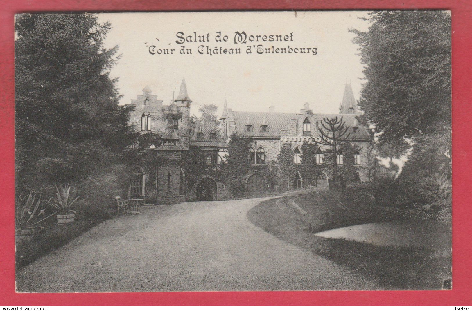 Salut De Moresnet - Cour Du Château D'Eulenbourg - 1924 ( Voir Verso ) - Plombières