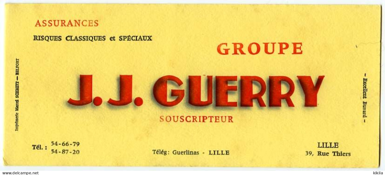 Buvard  21.4 X 9 Assurances Groupe J.J. GUERRY  Lille (Nord) - Bank & Versicherung