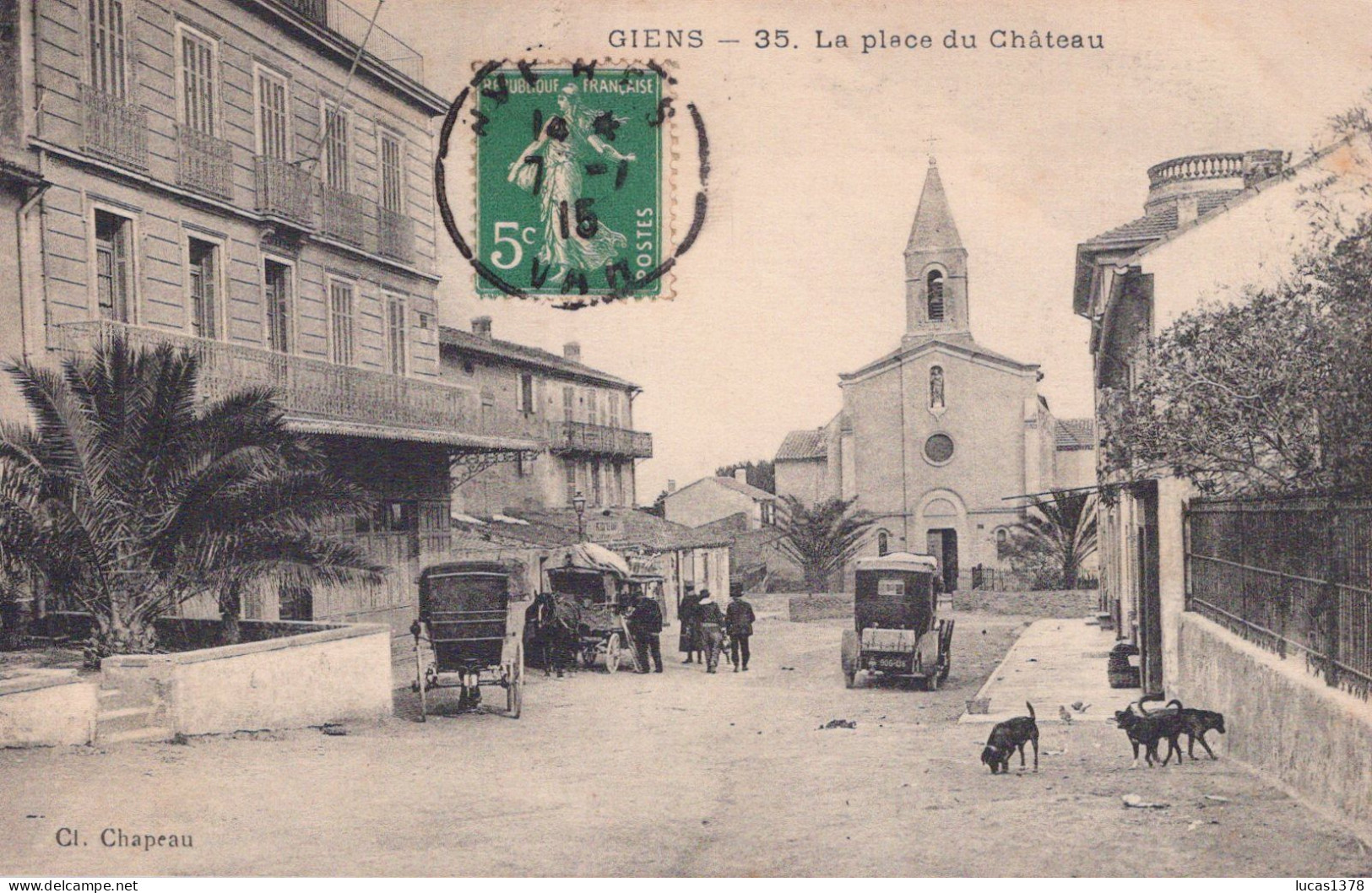 83 / GIENS / LA PLACE DU CHATEAU / AUTOMOBILES 1915 / / CLICHE CHAPEAU - Sonstige & Ohne Zuordnung