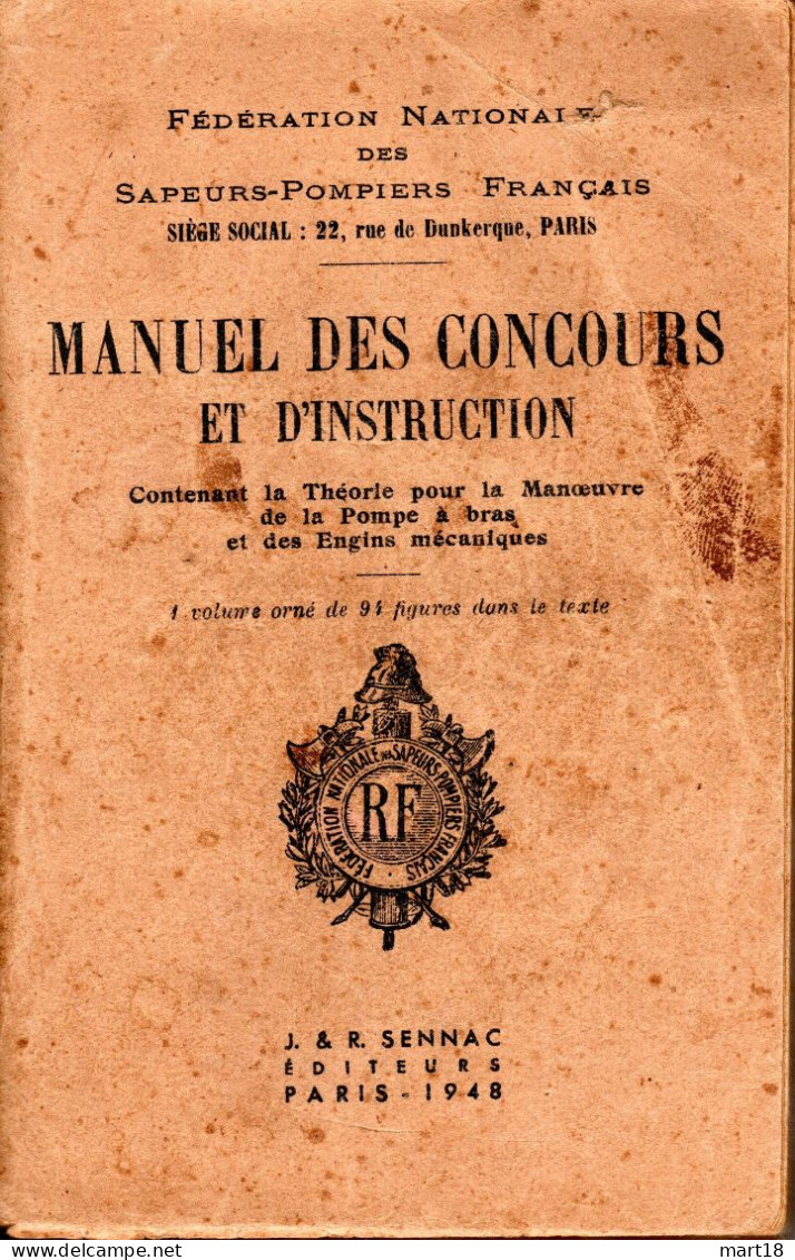 Manuel Des Concours - 1948 - Fédération Des SAPEURS-POMPIERS Français - - Brandweer
