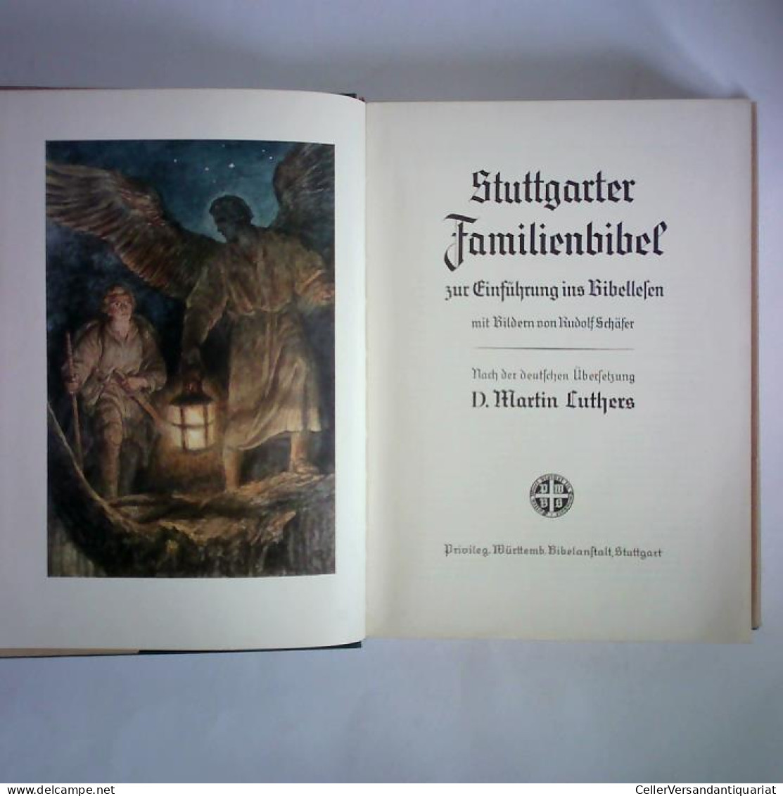 Stuttgarter Familienbibel Zur Einführung Ins Bibelleben Mit Bildern Von Rudolf Schäfer. Nach Der Deutschen... - Zonder Classificatie
