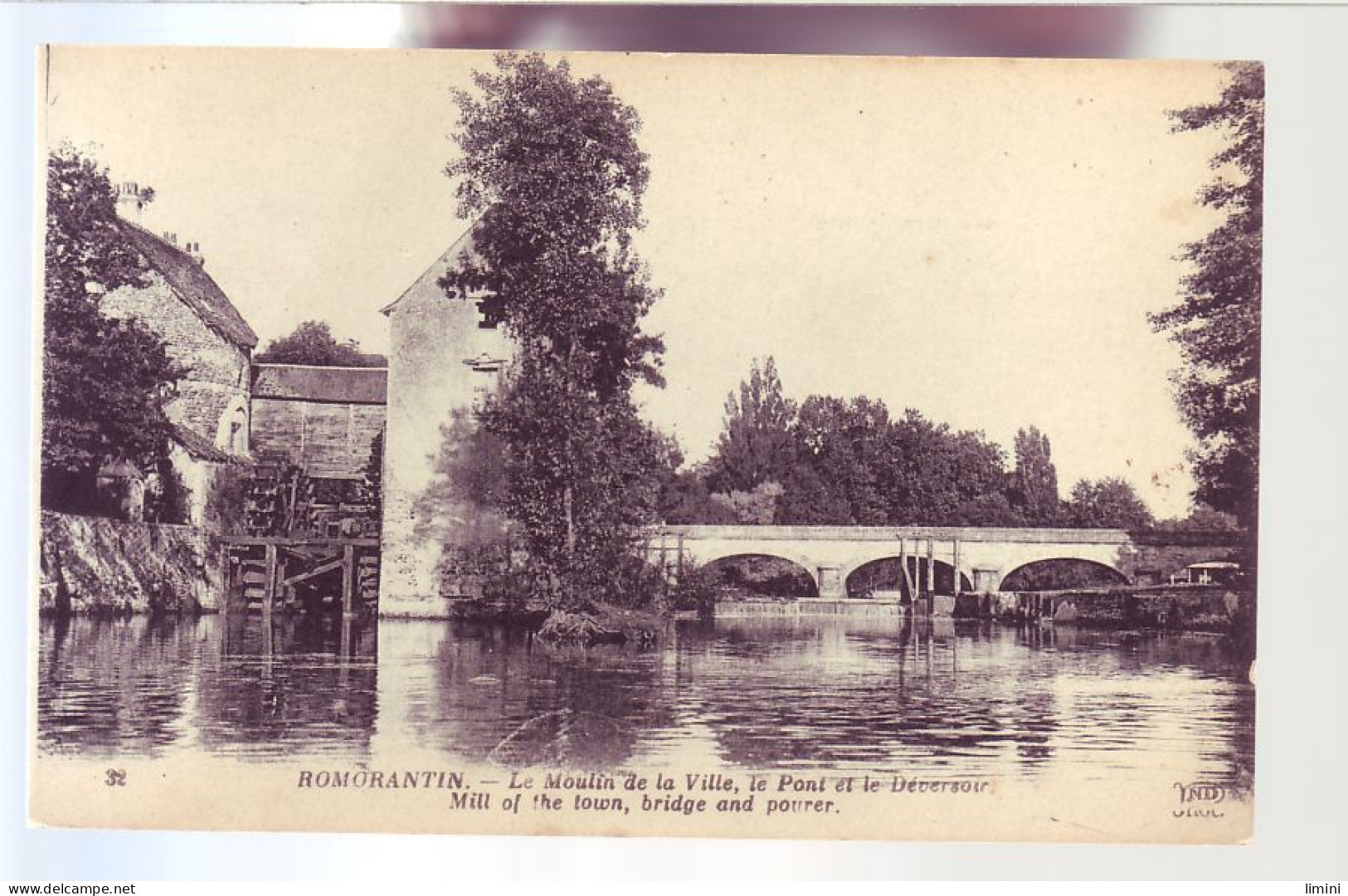 41 - ROMORANTIN - LE MOULIN DE LA VILLE, LE PONT ET LE DEVERSOIR -  - Romorantin