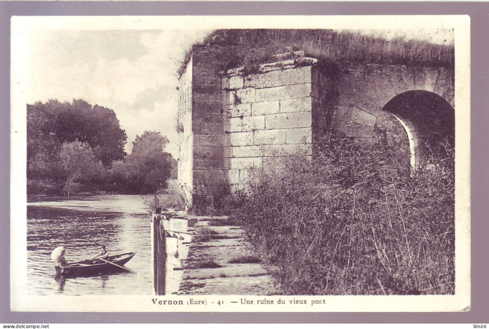 27 - VERNON - UNE RUINE DU VIEUX PONT - PROMENADE EN BARQUE - ANIMÉE -  - Vernon