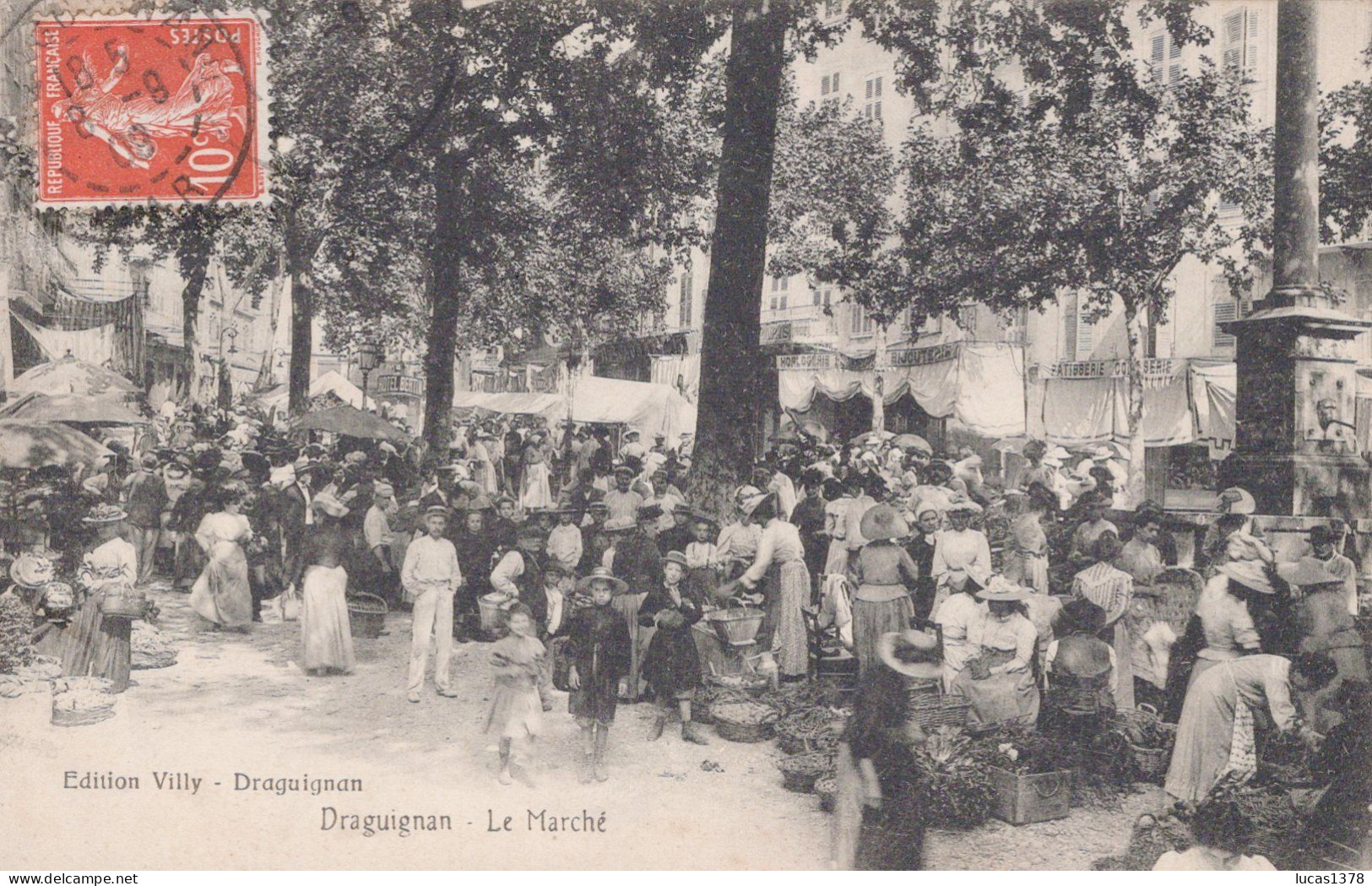 83 / DRAGUIGNAN / LE MARCHE - Draguignan