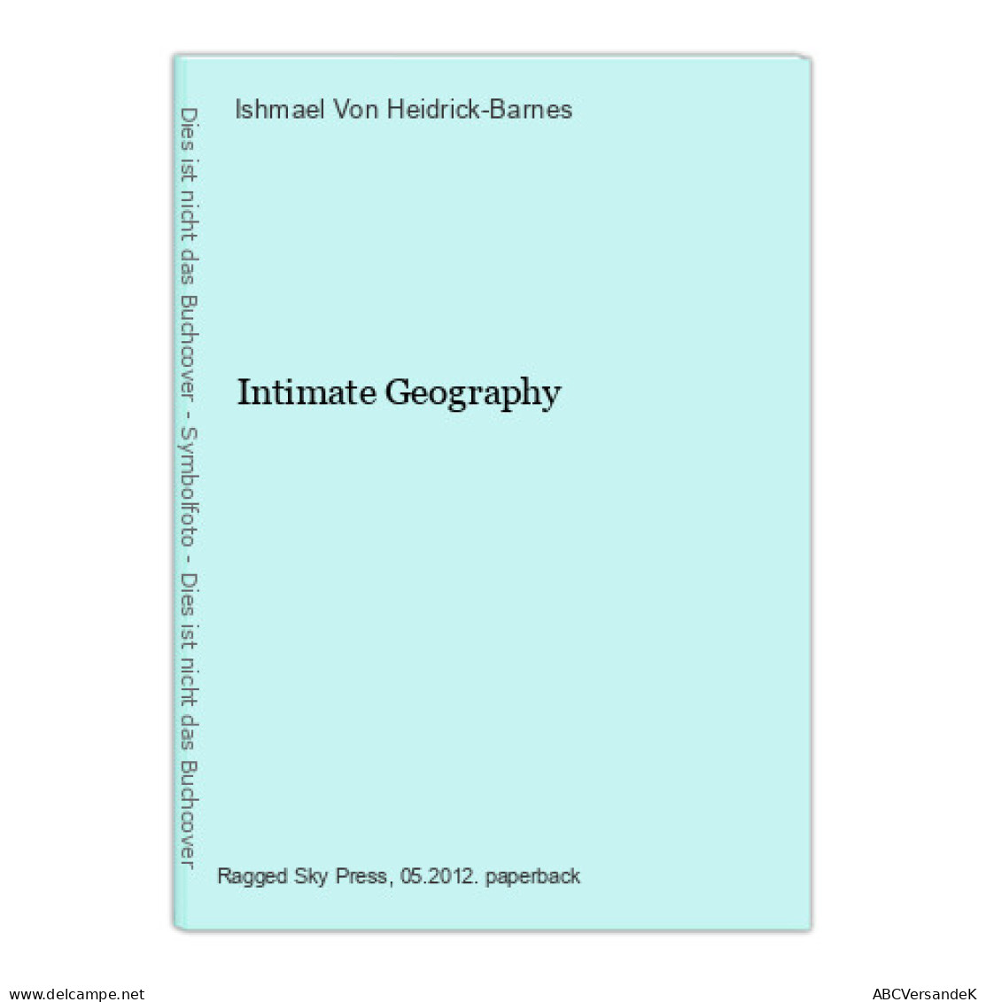 Intimate Geography - Other & Unclassified